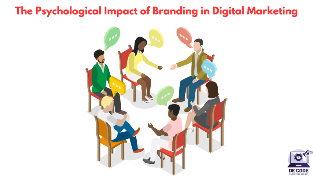 The Psychological Impact of Branding in Digital Marketing