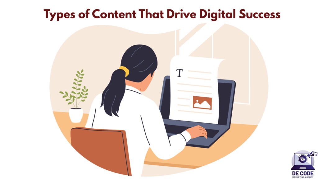 Types of Content That Drive Digital Success