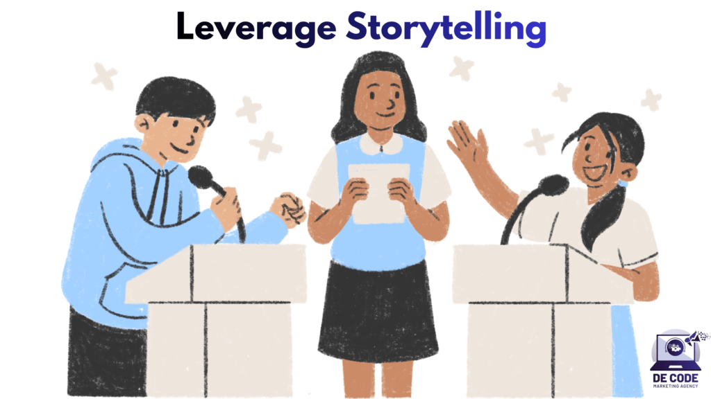 Leverage Storytelling