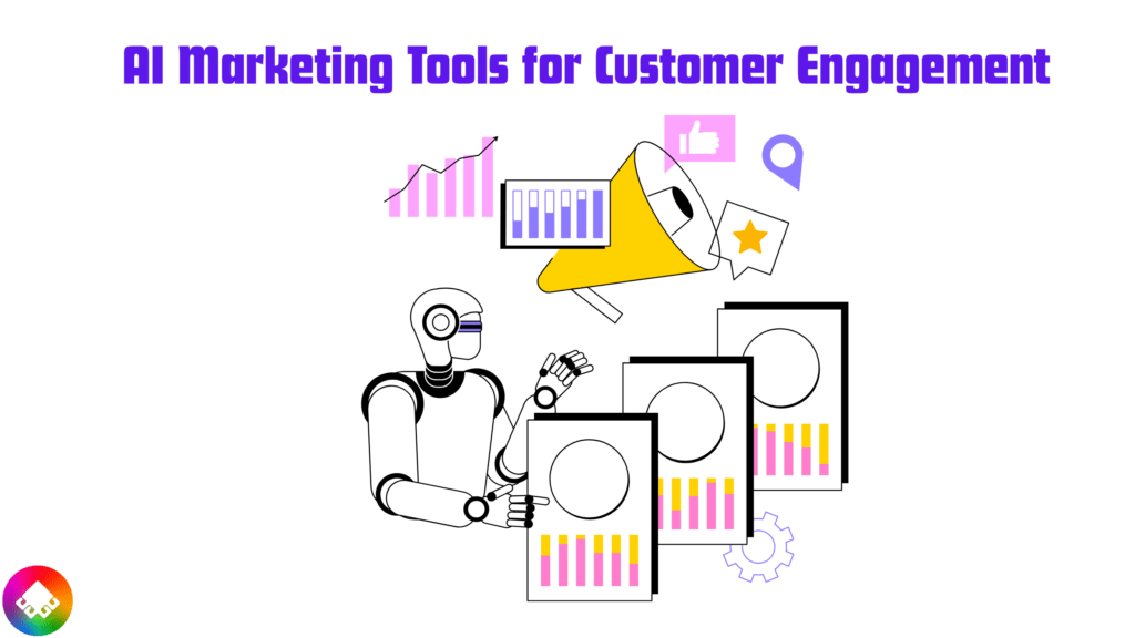 AI Marketing Tools for Customer Engagement