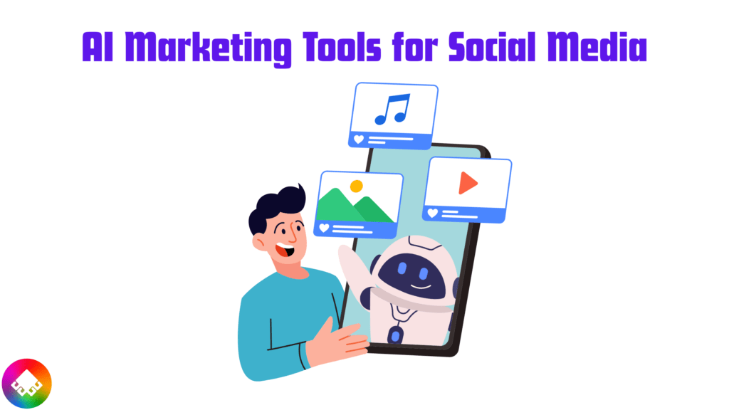 AI Marketing Tools for Social Media