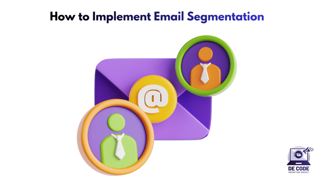 How to Implement Email Segmentation