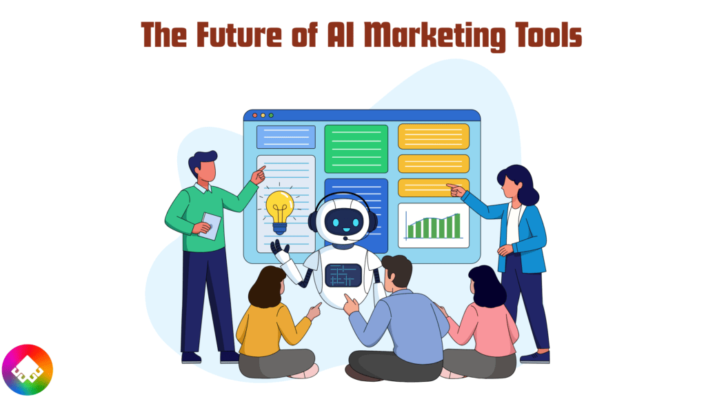 The Future of AI Marketing Tools